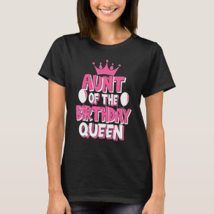 Tante des Geburtstags Queen Celebration Family Mat T-Shirt