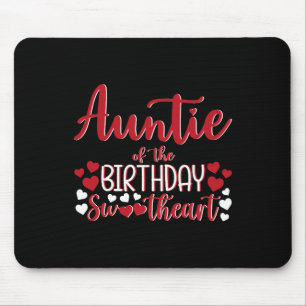 Tante des Geburtstags-Schatzes Geburtstagsmädchen Mousepad
