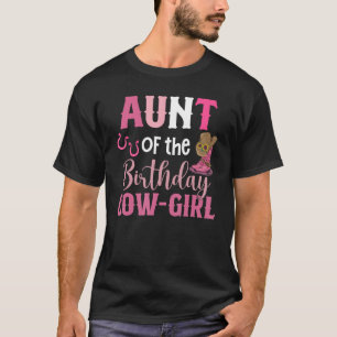 Tante des Geburtstagskinder Rodeo Cowgirl 1st Bi T-Shirt