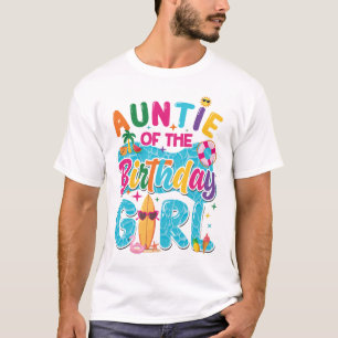 Tante des Geburtstagsmädchens Poolparty Strand Fam T-Shirt