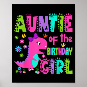 Tante des Geburtstagsmädchens Saurus Rex Dinosauri Poster