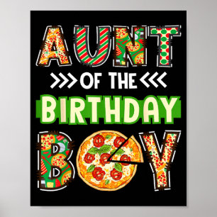Tante des Jungen Geburtstagsjunge Pizzaliebhaber-P Poster