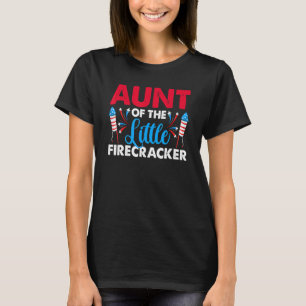 Tante des kleinen Firecracker am 4. Juli Birthda T-Shirt