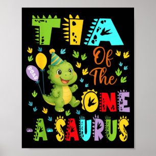 Tante des One-A-Saurus 1. Geburtstag Junge Dinosau Poster