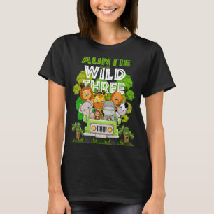 Tante des wilden Drei Zoo Truck Geburtstagssafari T-Shirt
