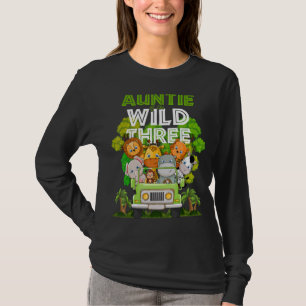 Tante des wilden Drei Zoo Truck Geburtstagssafari T-Shirt