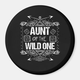 Tante des Wilden zum Geburtstag Geschenk Magnet