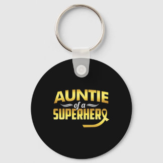 Tante eines Superhelden - Kindheitskrebsbewusstsei Schlüsselanhänger