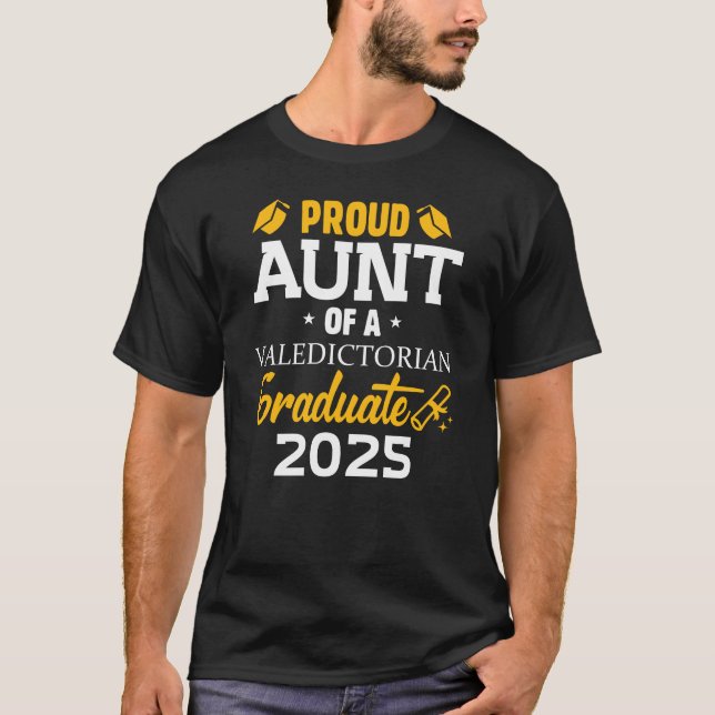 Tante eines valedictorianischen Graduates 2025 Fam T-Shirt (Vorderseite)