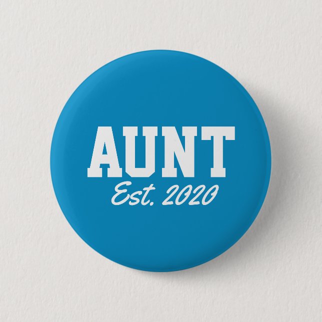 "Tante - est. date" - Neuheit Button (Vorderseite)