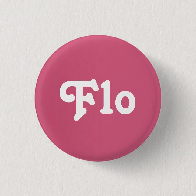 Tante Flo Button (Vorderseite)