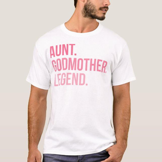Tante Godmutter-Legende T-Shirt (Vorderseite)