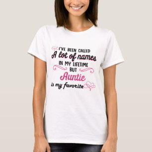 Tante Is My Favorite Name T-Shirt