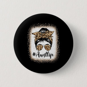 Tante Life Bleached Leopard Messy Bun Auties Girl Button