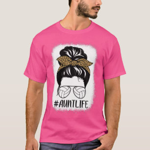 Tante Life Volleyball geblasen Messy Bun Hair Leop T-Shirt
