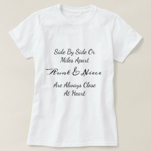 Tante & Nichte Zitat – Seite an Seite oder Meilen T-Shirt