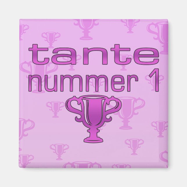 Tante Nummer 1 Magnet (Vorne)