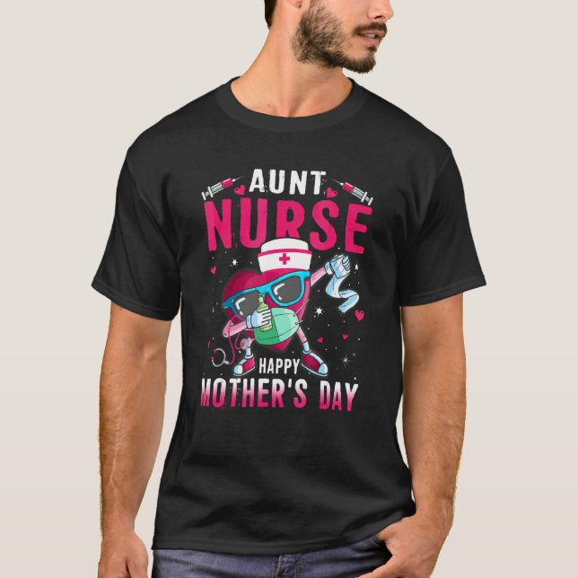 Tante Nurse Happy Mother Day Nurse Life Dabbing H T-Shirt (Vorderseite)