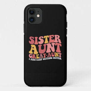 Tante Schwester Großtante ich werde einfach immer Case-Mate iPhone Hülle