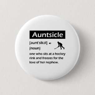 Tante-sicle Lustige Hockey-Tante Sicle-Definition Button