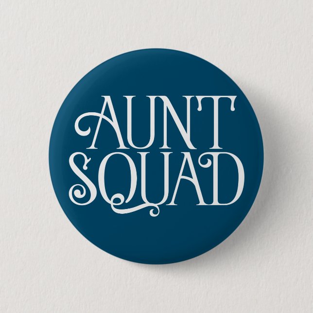 Tante Squad. Button (Vorderseite)