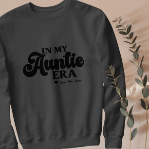 Tante Sweatshirt in meiner Tanta Ära Bestes Tante-