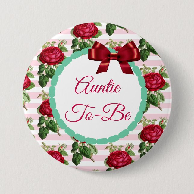 Tante to be Floral Chic Rose Button (Vorderseite)