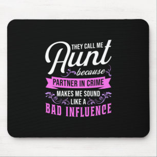 Tante und schlechter Einfluss Mousepad