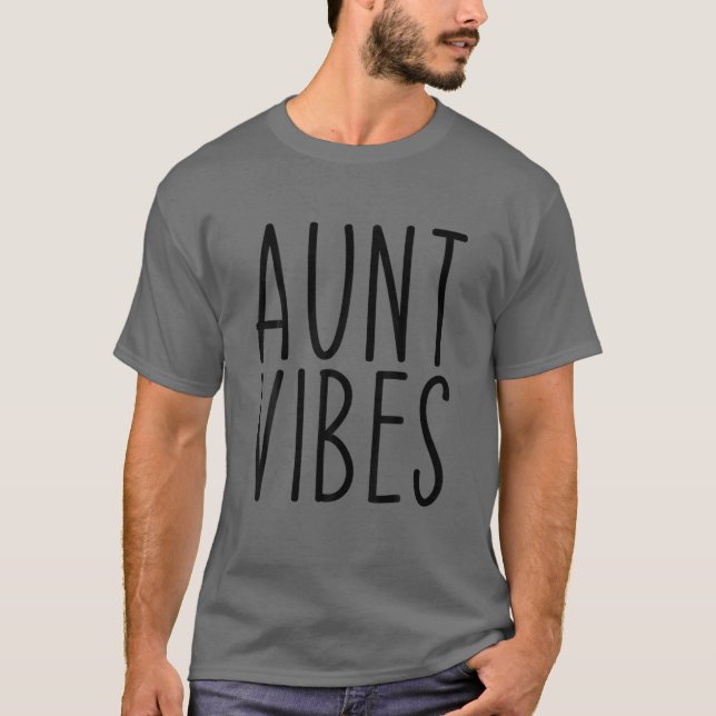 Tante Vibes Tuntie Geburtstag T-Shirt (Vorderseite)