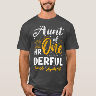 Tante von One Derful 1st Birthday Party First One T-Shirt