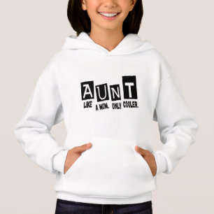 Tante wie Mutter nur cooler Hoodie