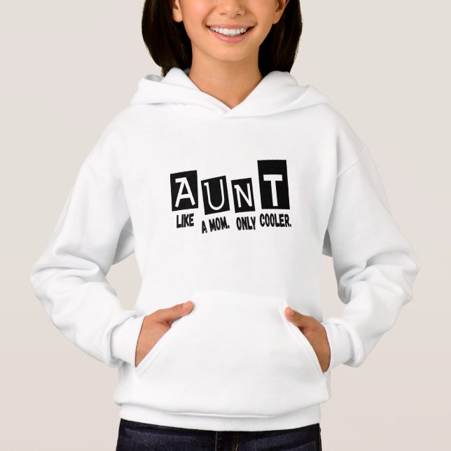 Tante wie Mutter nur cooler Hoodie (Vorderseite)