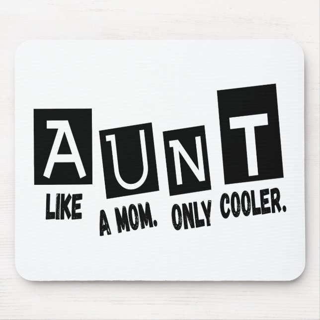 Tante wie Mutter nur cooler Mousepad (Vorne)