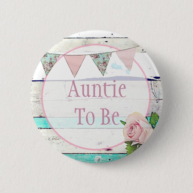 Tante zum Shabby Vintage Rustikale Babydusche Button (Vorderseite)