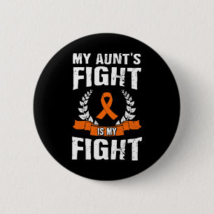 Tante's Fight is my fight Leukämie Awareness 1 Button