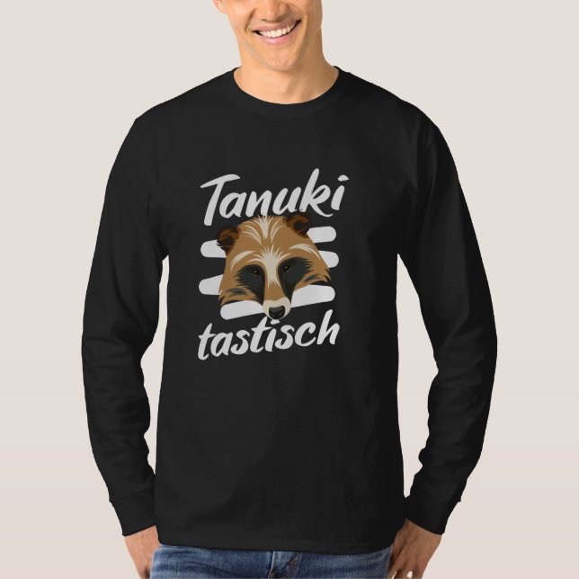 Tanukitastic Funny Word Game Tanuki T-Shirt (Vorderseite)