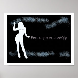 Tanz, als würde niemand zusehen poster