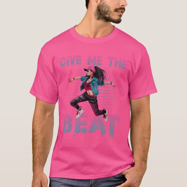 Tanz Breakdance Streetdance Rap Geschenk T-Shirt (Vorderseite)