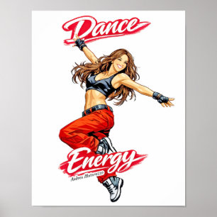 Tanz der Energie und Freiheit Poster