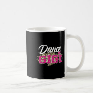 Tanz gigi Leopard lustiger Tanz gigi Muttertag Kaffeetasse