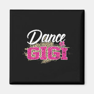 Tanz Gigi Leopard lustiger Tanz Gigi Muttertag Magnet