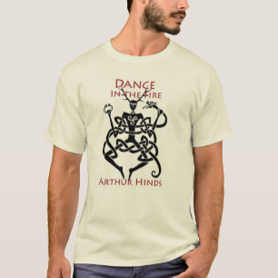 Tanz im Feuer T-Shirt