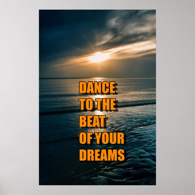 Tanz in den Beat deiner Träume Poster (Vorne)