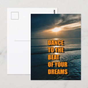 Tanz in den Beat deiner Träume Postkarte