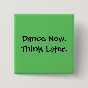 Tanz-Knopf Button