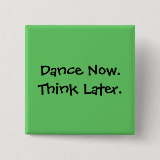 Tanz-Knopf Button