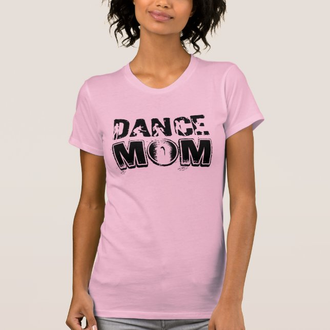 Tanz-Mama mit Grunge-Schriftart und Tänzern T-Shirt (Vorderseite)