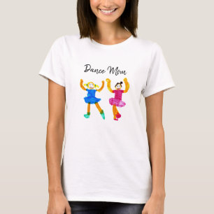 Tanz-Mama-T-Shirt T-Shirt