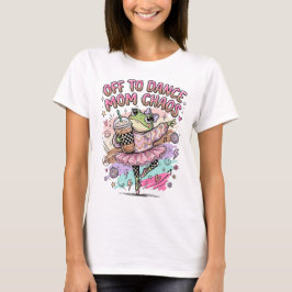 Tanz-Mama-T-Shirt  T-Shirt