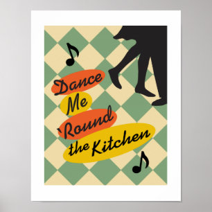 Tanz mit mir um die Küche Retro-Druck Poster
